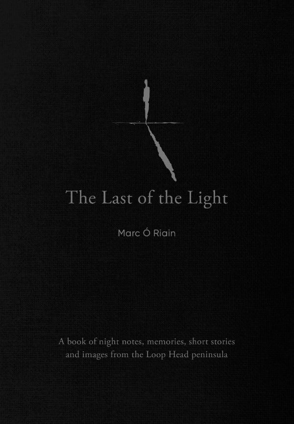 The Last of the Light (Hardback)
